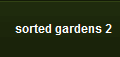 sorted gardens 2